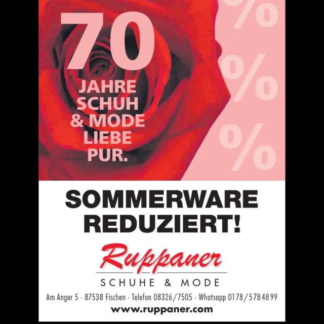#ruppanerschuheundmode #hörnerdörfer #oberallgäu #sommerschlussverkauf #reduziert